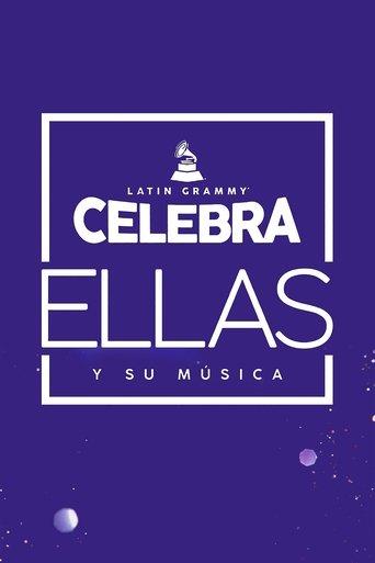 Latin Grammy Celebrates: Them and Their Music film afişi