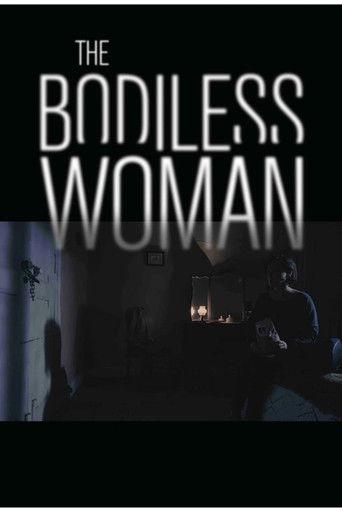 The Bodiless Woman film afişi