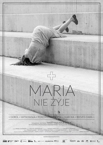Maria nie żyje film afişi