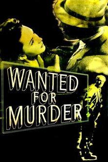 Wanted for Murder film afişi