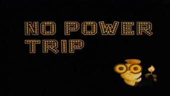 No Power Trip