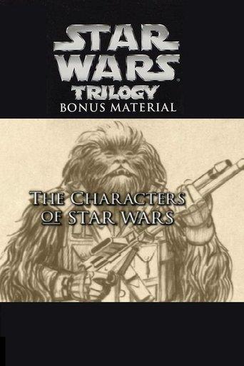 The Characters of Star Wars film afişi