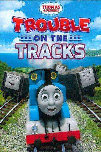 Thomas & Friends: Trouble on the Tracks film afişi
