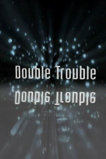 Double Trouble film afişi