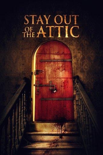 Stay Out of the Attic film afişi