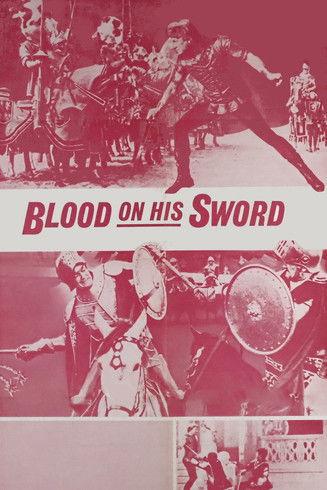 Blood on His Sword film afişi