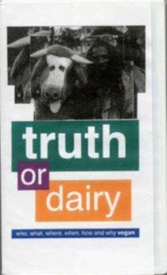 Truth or Dairy film afişi