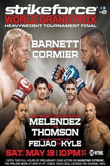 Strikeforce Heavyweight Grand Prix Finals: Barnett vs. Cormier film afişi