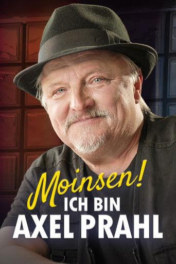 Moinsen! Ich bin Axel Prahl film afişi