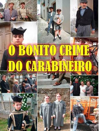 O bonito crime do Carabineiro film afişi