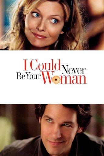 I Could Never Be Your Woman film afişi