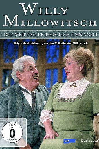 Millowitsch Theater - Die vertagte Hochzeitsnacht film afişi