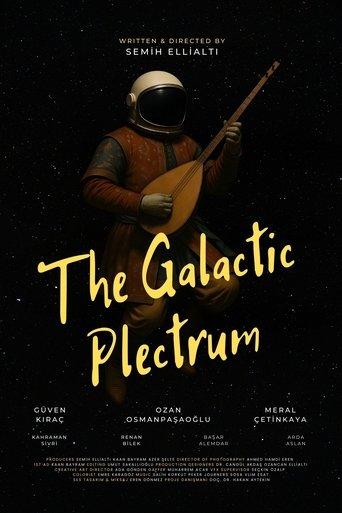 The Galactic Plectrum film afişi