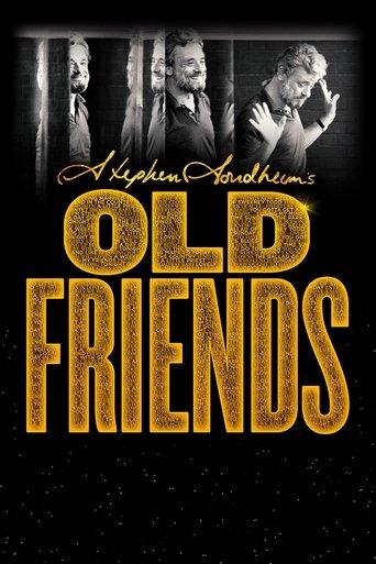 Stephen Sondheim's Old Friends film afişi