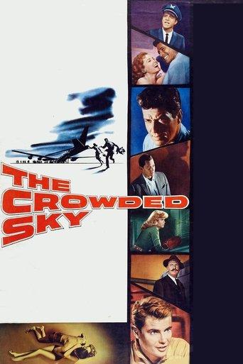 The Crowded Sky film afişi