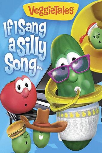 VeggieTales: If I Sang a Silly Song film afişi