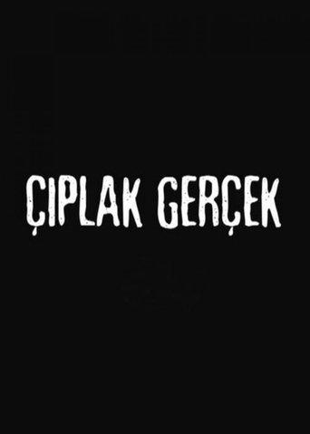 Çıplak Gerçek dizi afişi