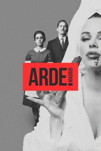 Arde Madrid dizi afişi