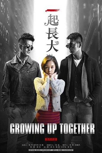 Growing Up Together dizi afişi