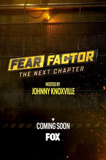 Fear Factor: The Next Chapter dizi afişi