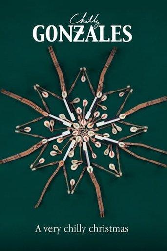 Chilly Gonzales Presents: A Very Chilly Christmas Special film afişi