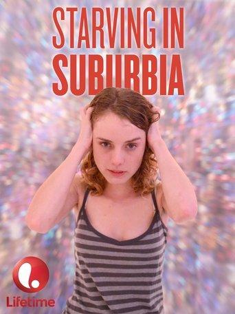 Starving in Suburbia film afişi