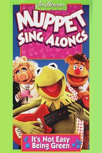 Muppet Sing Alongs: It's Not Easy Being Green film afişi