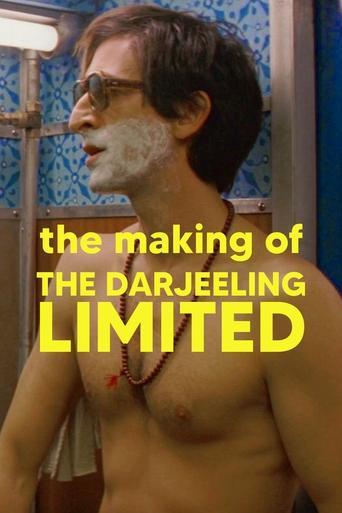 The Making of 'The Darjeeling Limited' film afişi