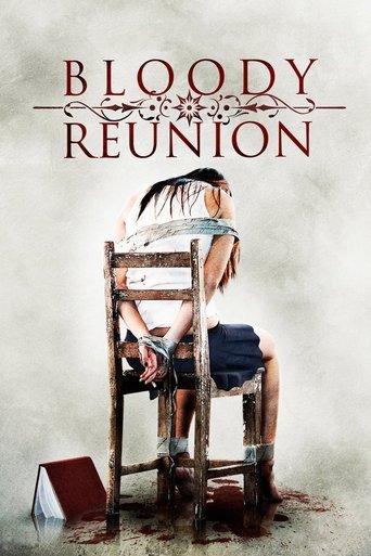 Bloody Reunion film afişi