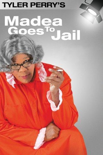 Madea Goes to Jail - The Play film afişi