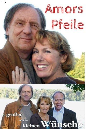 Die großen und die kleinen Wünsche - Amors Pfeile film afişi