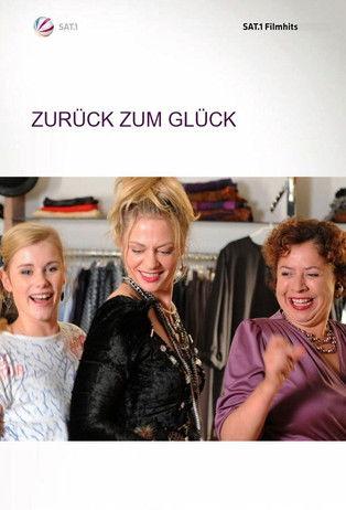 Zurück zum Glück film afişi