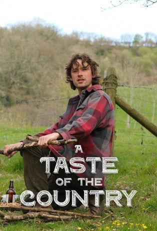 A Taste of the Country dizi afişi