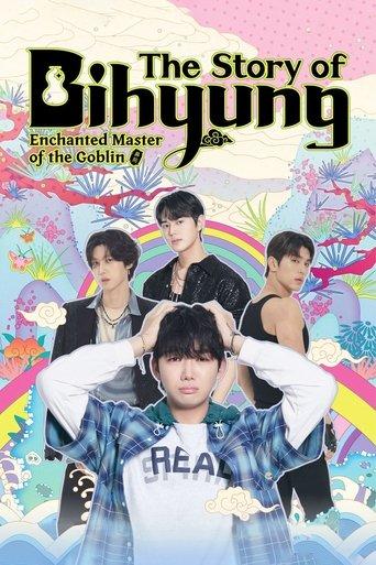 The Story of Bihyung: Enchanted Master of the Goblin dizi afişi