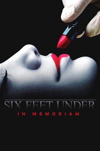 Six Feet Under: In Memoriam film afişi