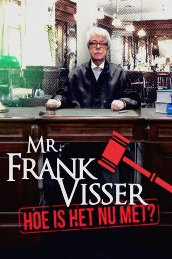 Mr. Frank Visser: hoe is het nu met? dizi afişi
