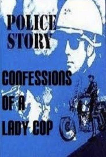 Police Story: Confessions of a Lady Cop film afişi