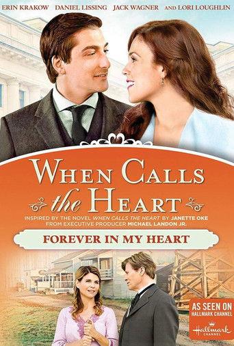 When Calls The Heart: Forever In My Heart film afişi