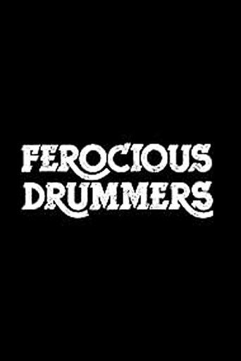 Ferocious Drummers film afişi