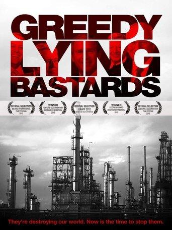 Greedy Lying Bastards film afişi