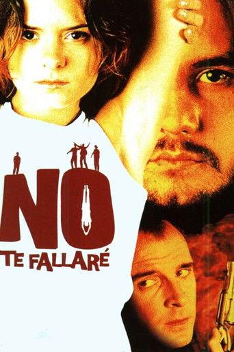 No te fallaré film afişi