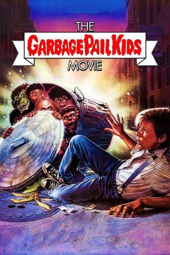 The Garbage Pail Kids Movie film afişi