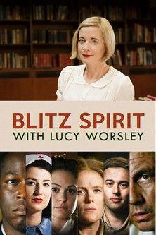 Blitz Spirit with Lucy Worsley film afişi