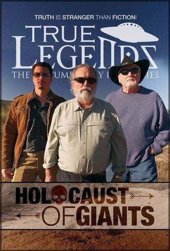 True Legends - Episode 3: Holocaust of Giants film afişi