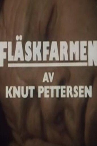 Fläskfarmen film afişi