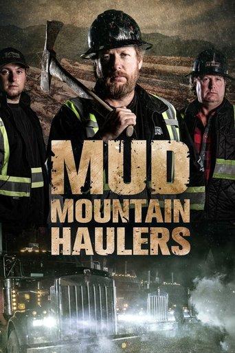 Mud Mountain Haulers dizi afişi
