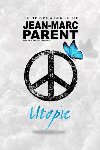 Jean-Marc Parent : Utopie film afişi
