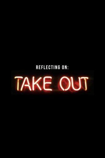 Reflecting On Take Out film afişi