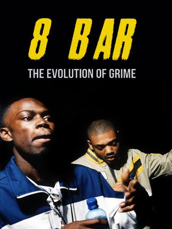 8 Bar – The Evolution of Grime film afişi