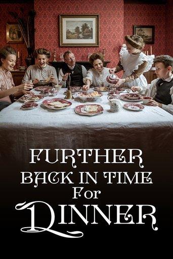 Further Back in Time for Dinner dizi afişi
